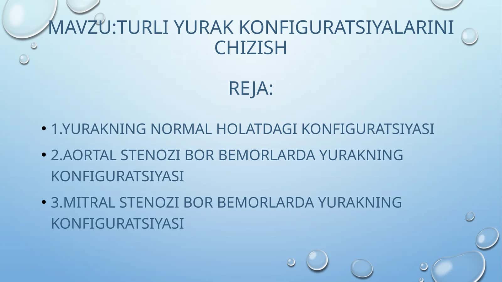 TURLI YURAK KONFIGURATSIYALARINI CHIZISH
