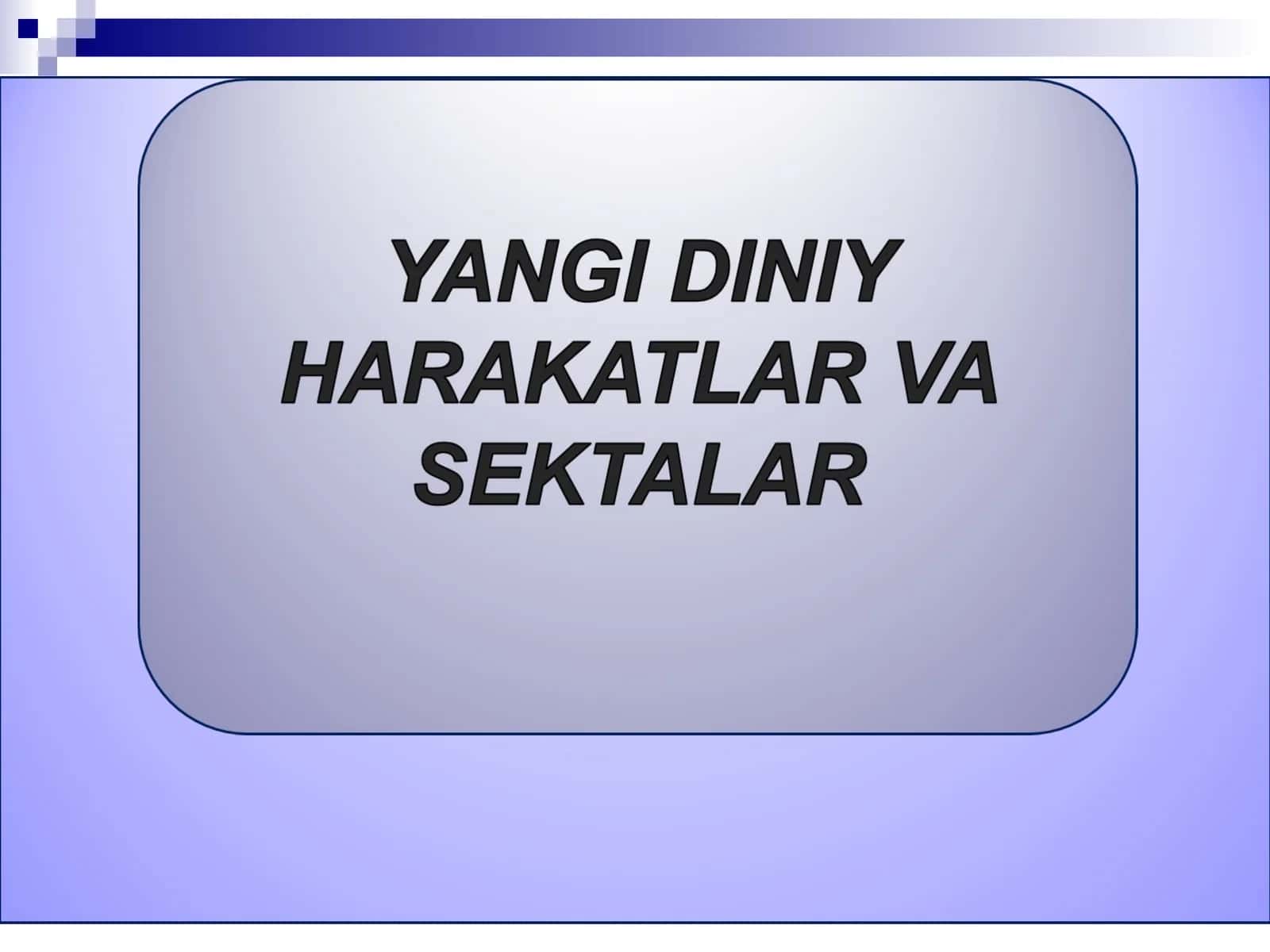 Yangi diniy harakatlar