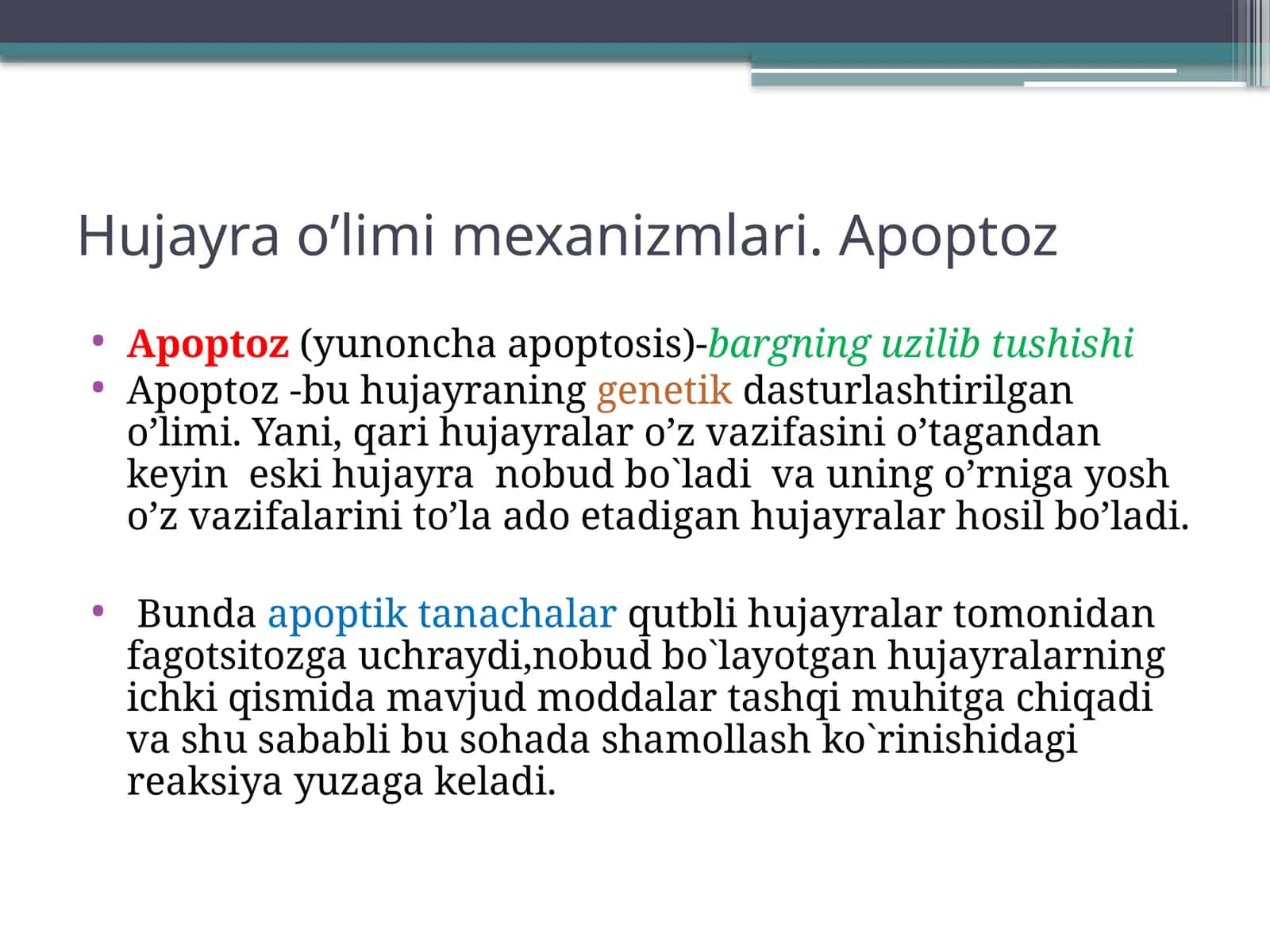 Hujayra o’limimexanizmlari.Apoptoz