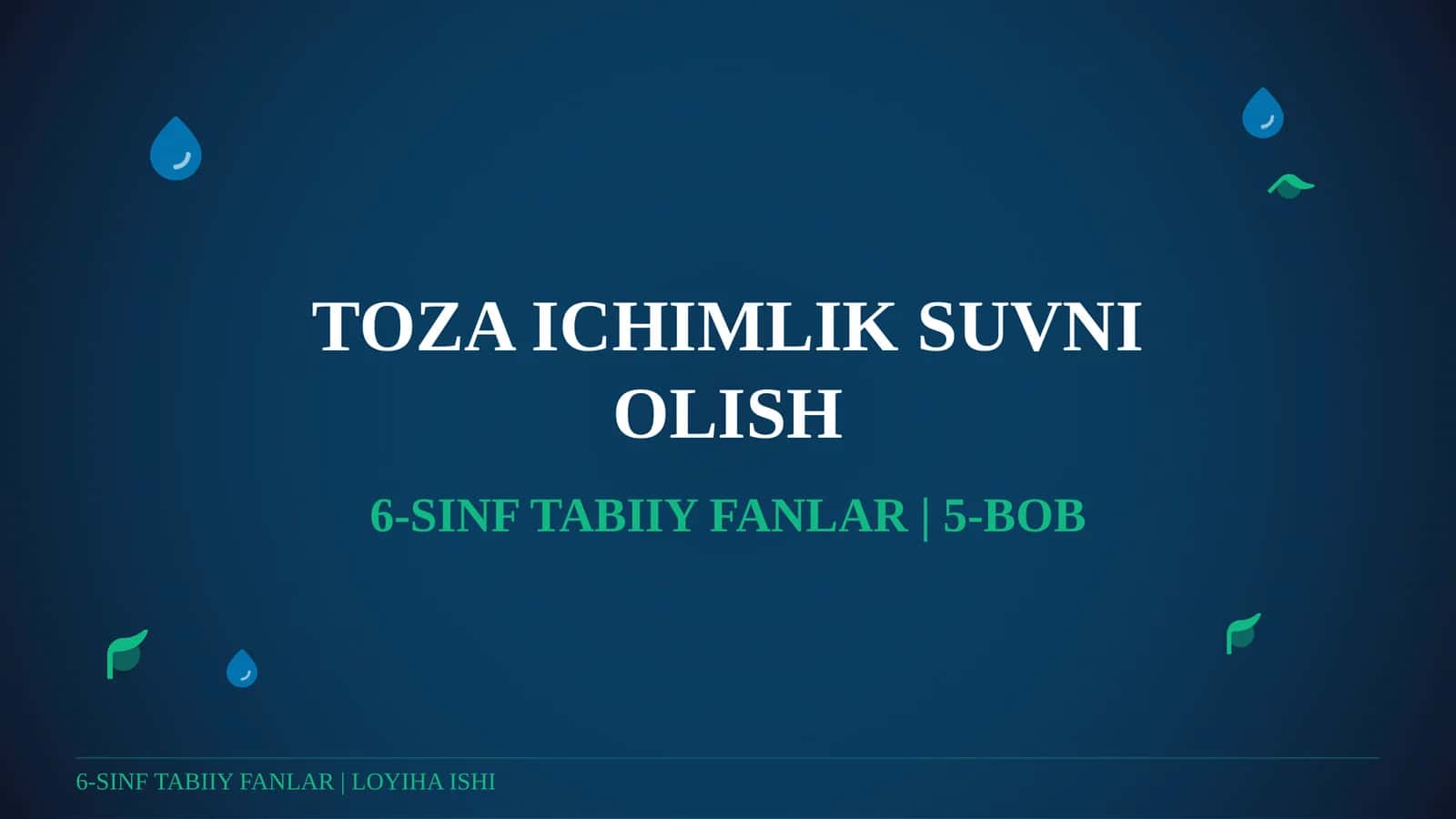 TOZA ICHIMLIK SUVNI OLISH