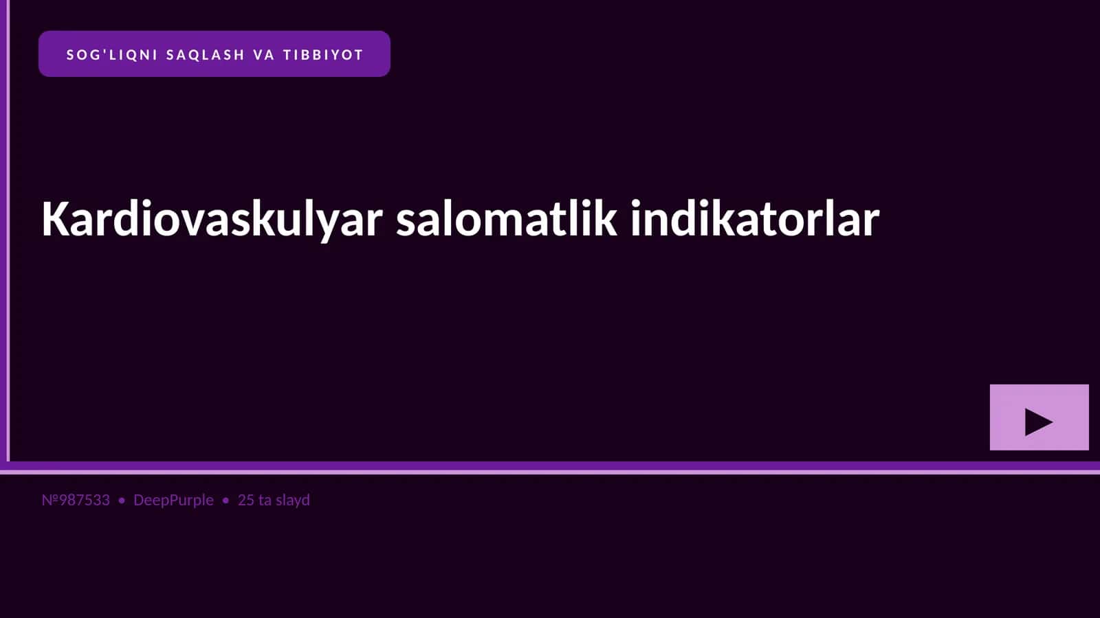 Kardiovaskulyar salomatlik indikatorlar