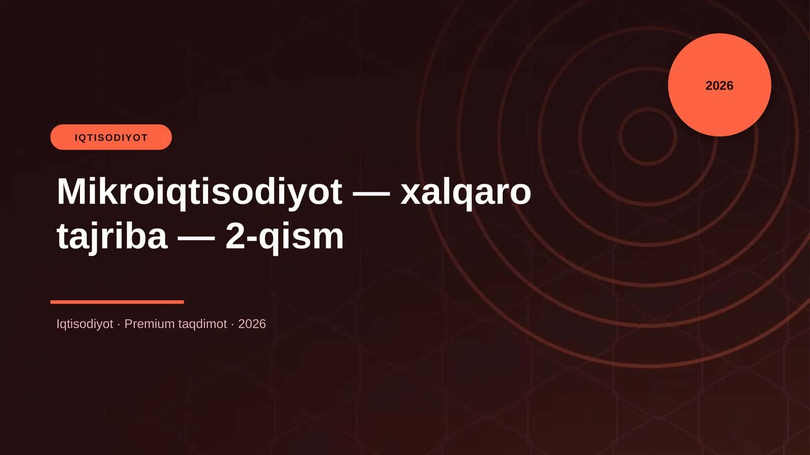 Mikroiqtisodiyot — xalqaro tajriba — 2-qism