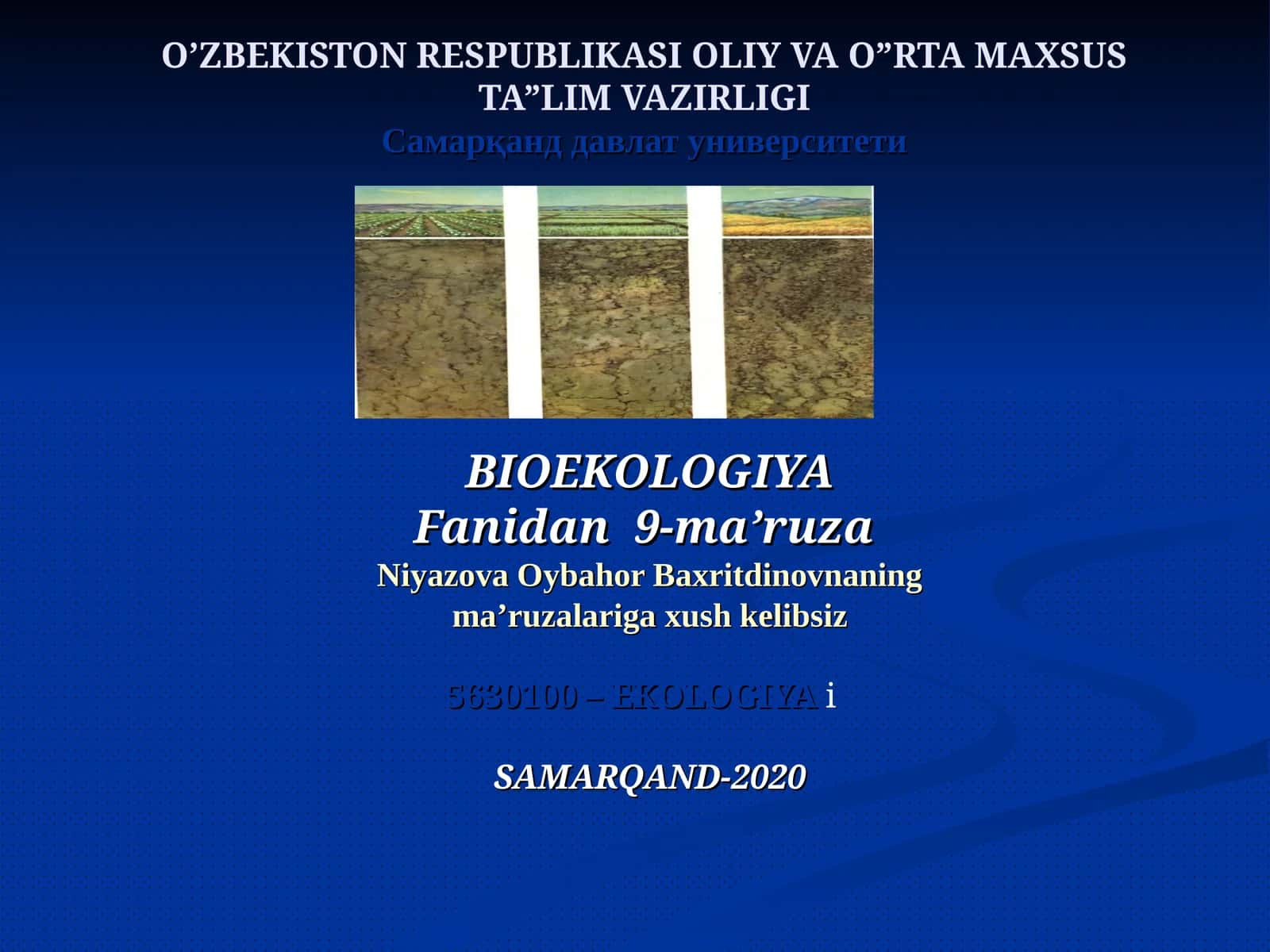 BIOEKOLOGIYA Fanidan 9-ma’ruza