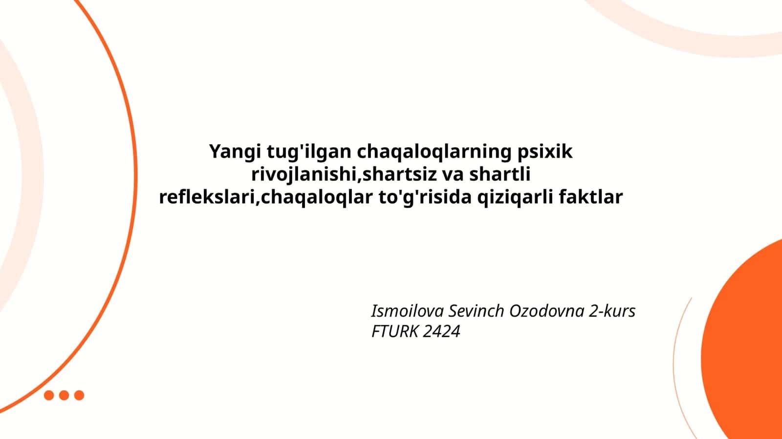 Yangi tug'ilgan chaqaloqlar psixologik rivojlanish