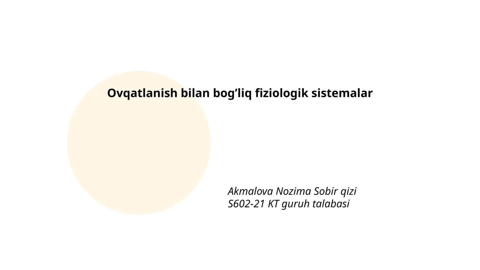 Ovqatlanish bilan bog’liq fiziologik sistemalar