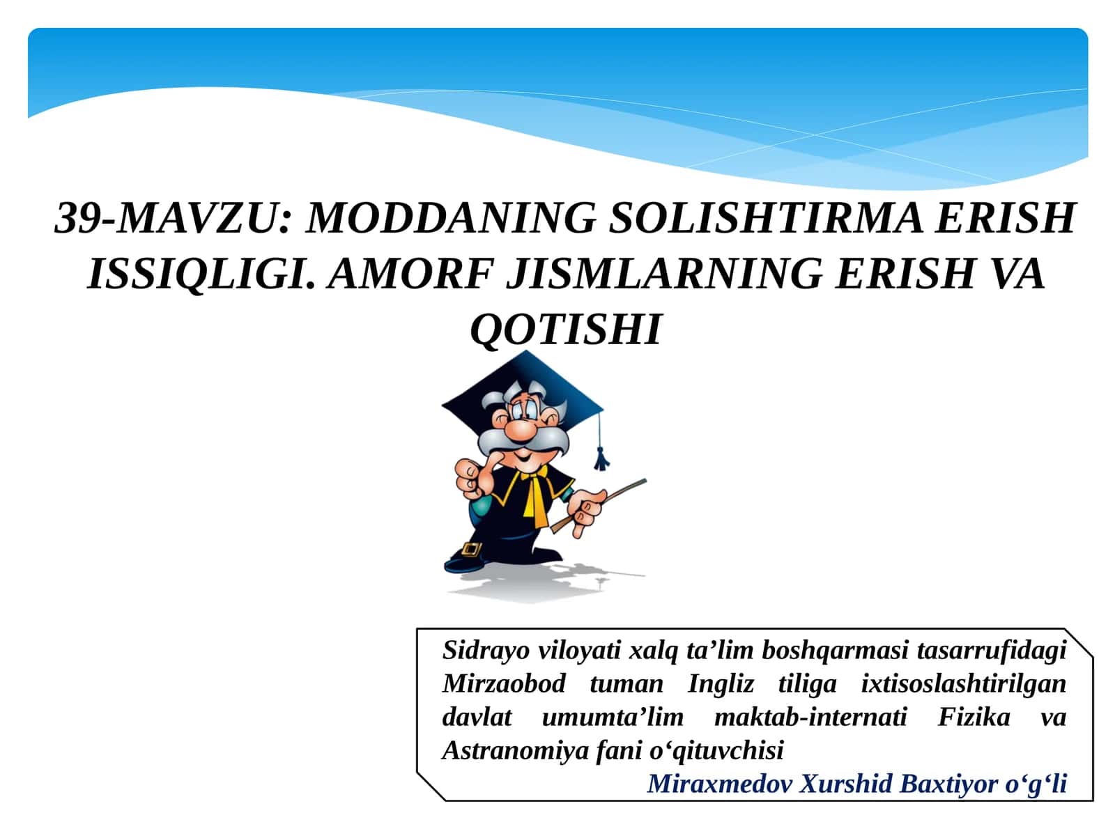 MODDANING SOLISHTIRMA ERISH ISSIQLIGI