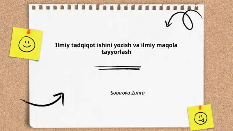 Ilmiy tadqiqot ishini yozish va ilmiy maqola tayyorlash