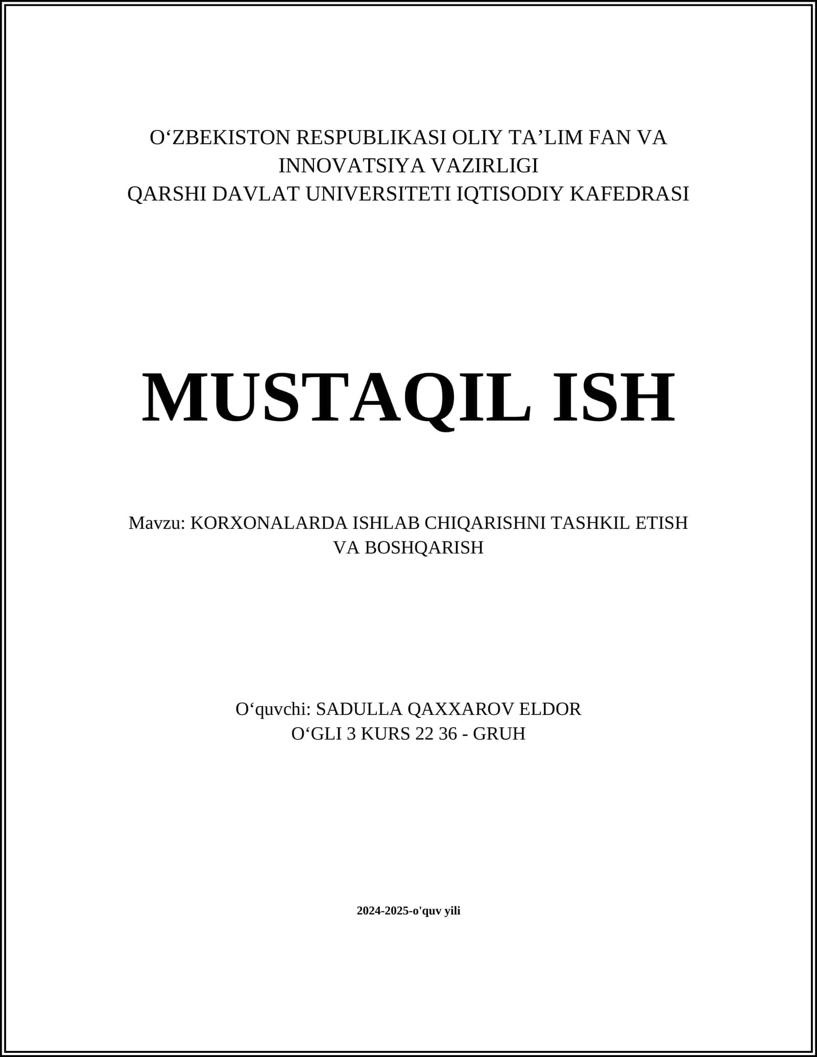 KORXONALARDA ISHLAB CHIQARISHNI TASHKIL ETISH VA BOSHQARISH