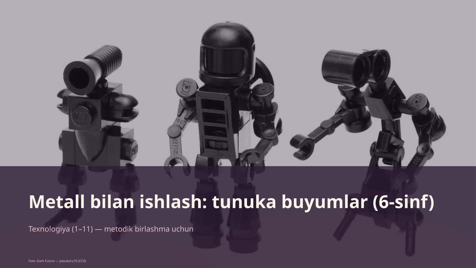 Metall bilan ishlash: tunuka buyumlar (6-sinf)
