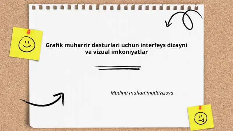 Grafik muharrir dasturlari uchun interfeys dizayni va vizual imkoniyatlar