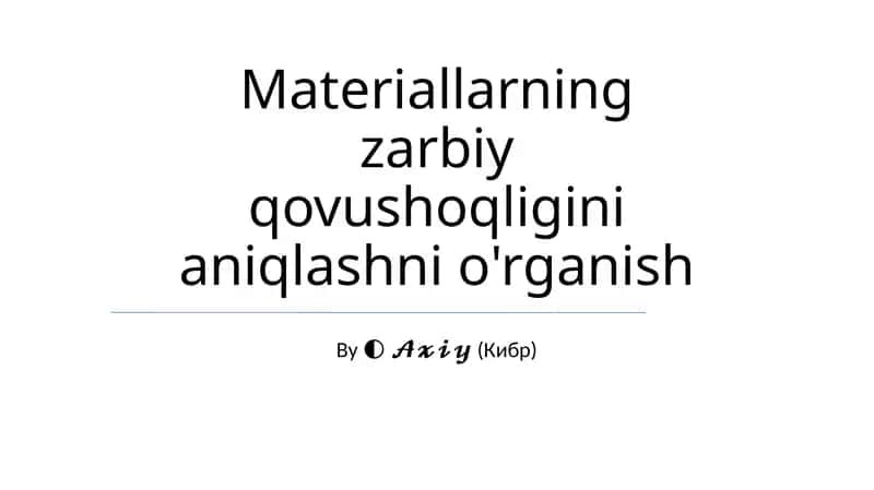 Materiallarning zarbiy qovushoqligini aniqlashni o'rganish
