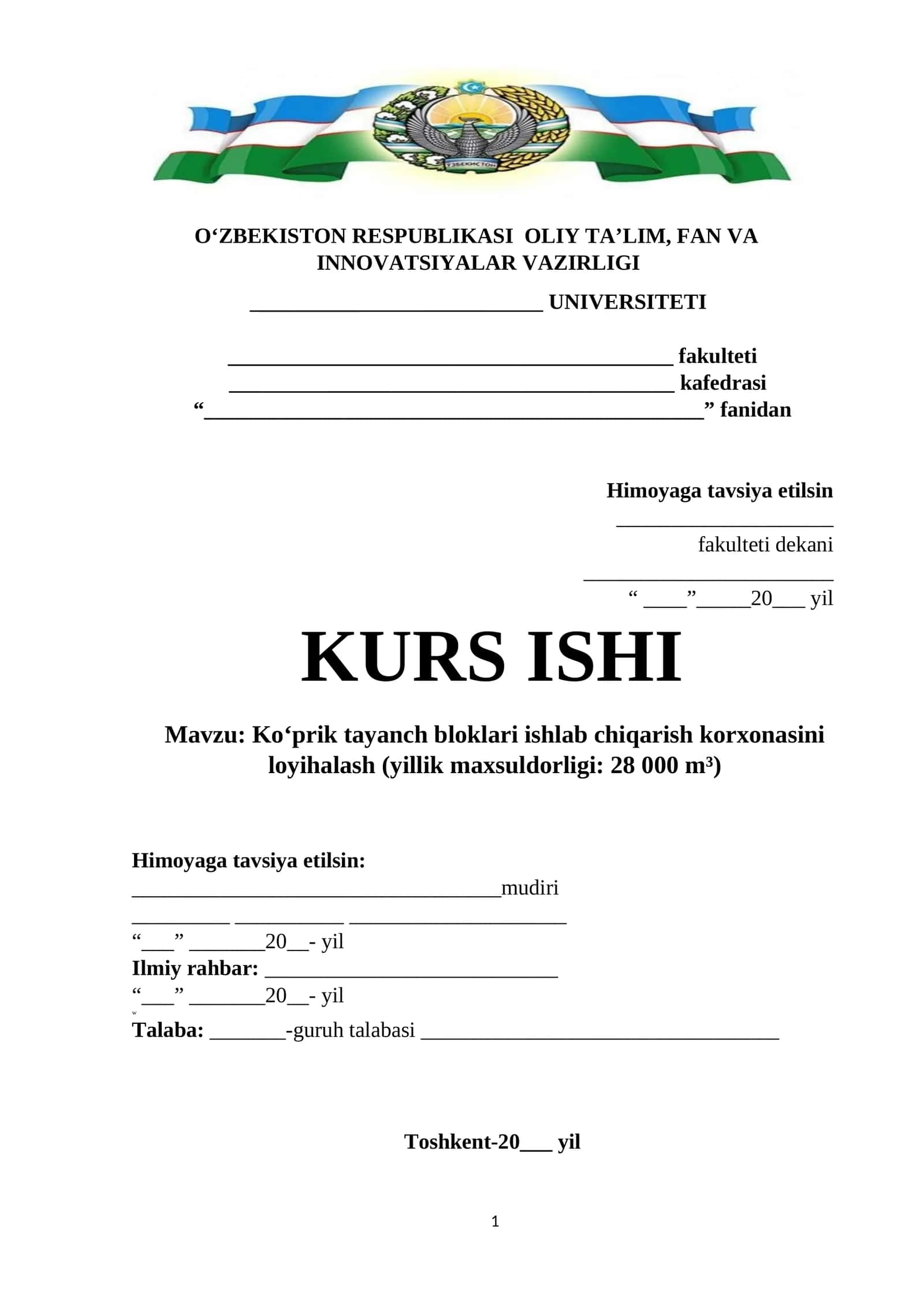 Ko’prik tayanch bloklari ishlab chiqarish korxonasini loyihalash (yillik maxsuldorligi: 28 000 m³)