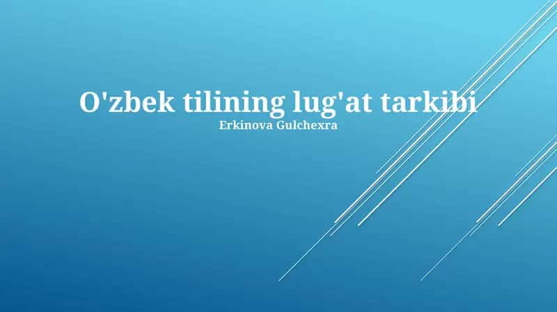 O'zbek tilining lug'at tarkibi