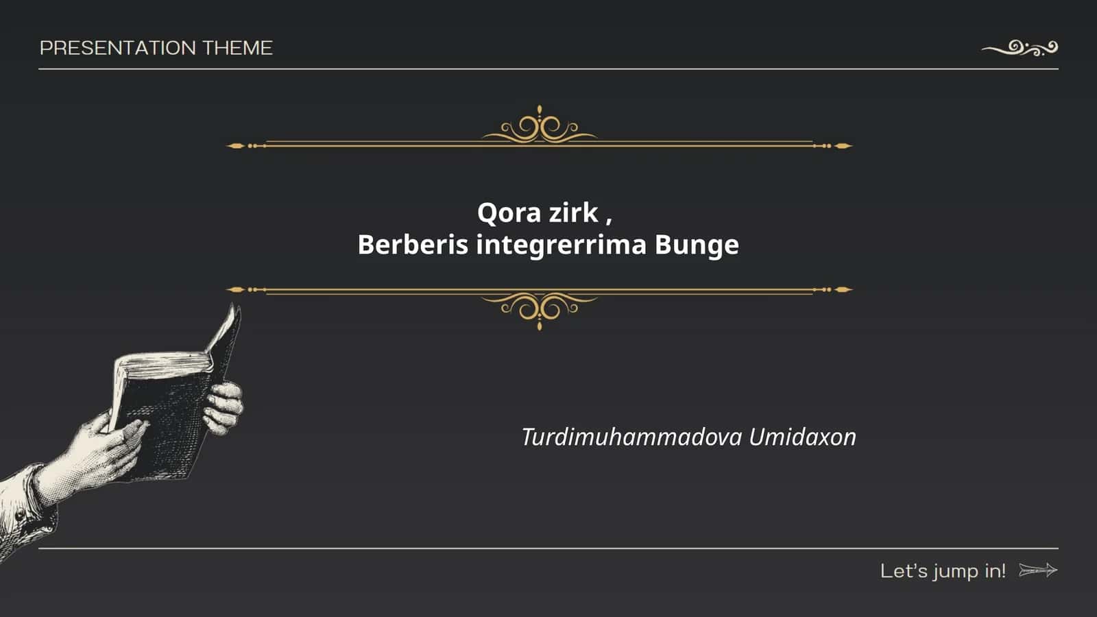 Qora zirk, Berberis integrerrima Bunge