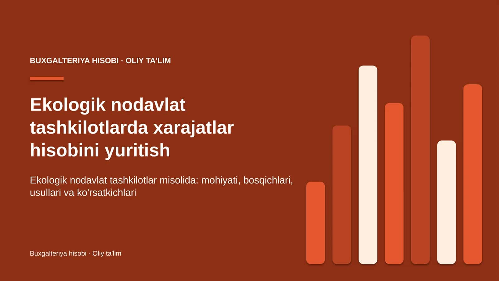 Ekologik nodavlat tashkilotlarda xarajatlar hisobini yuritish
