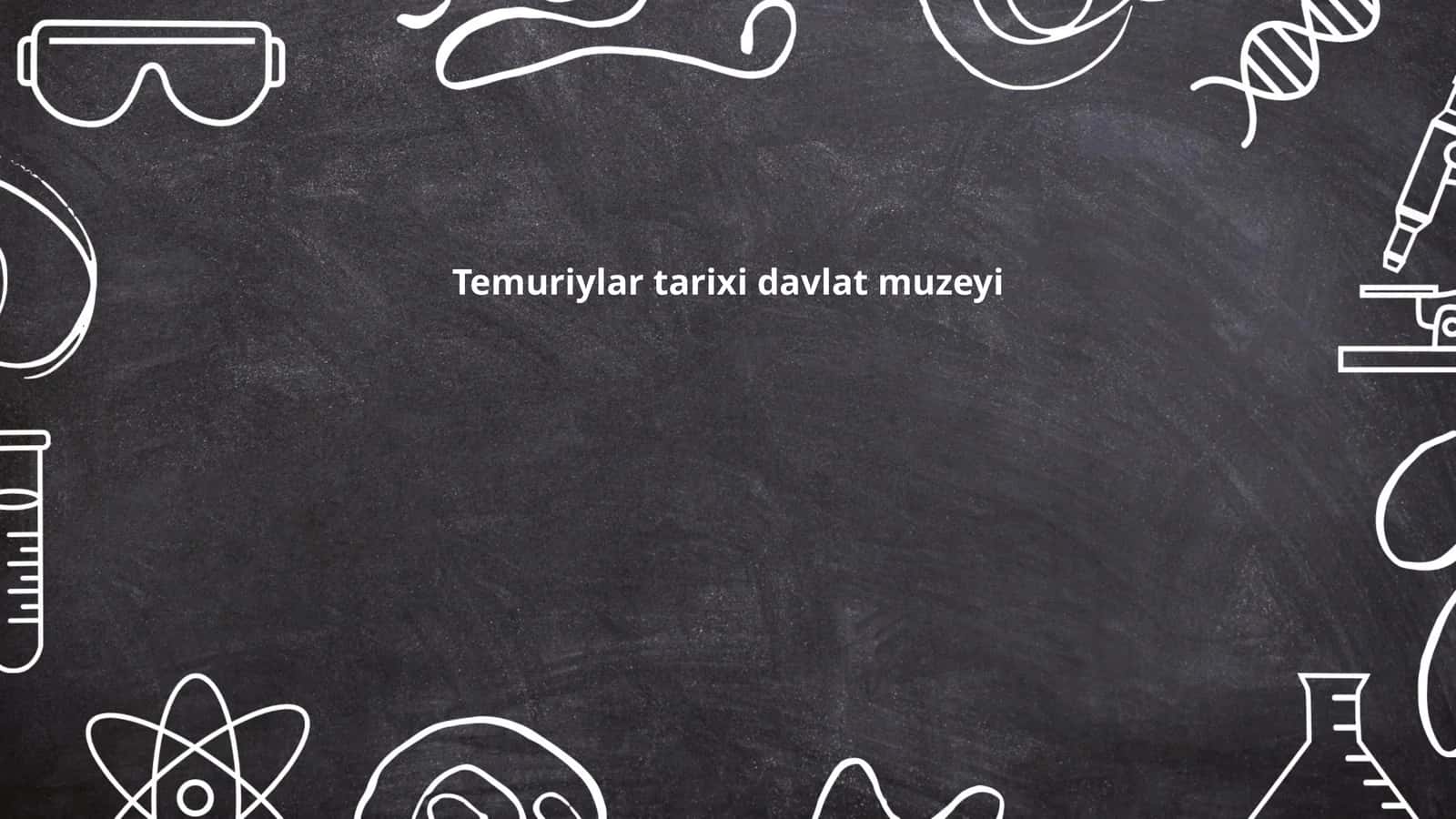 Temuriylar tarixi davlat muzeyi