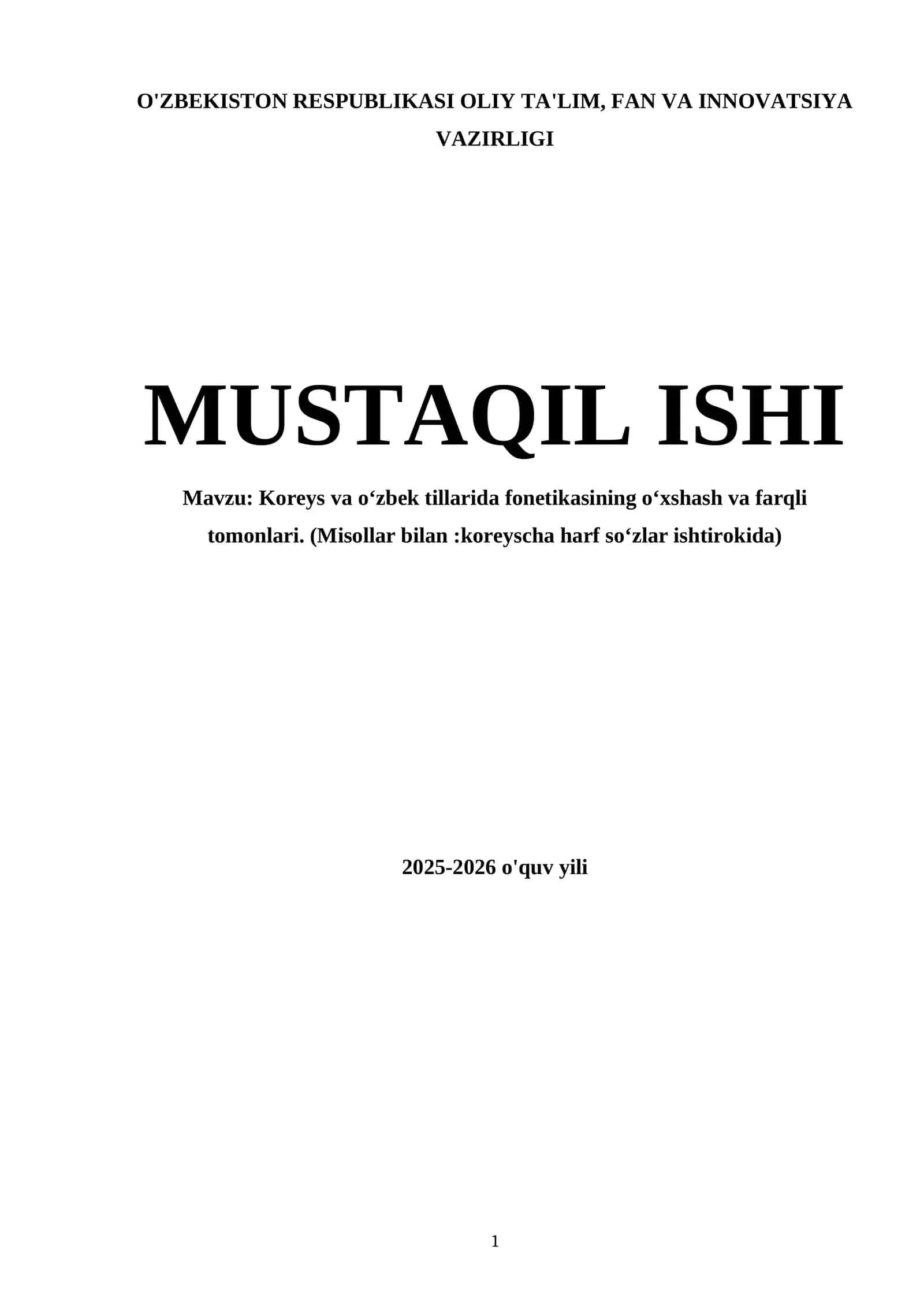 Koreys va oʻzbek tillarida fonetikasining oʻxshash va farqli tomonlari. (Misollar bilan:koreyscha harf soʻzlar ishtirokida)
