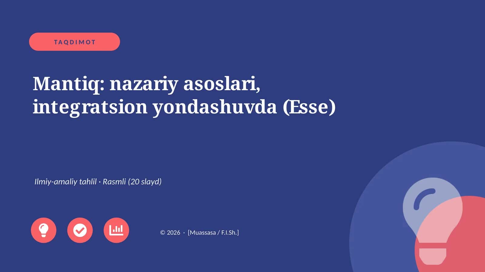 Mantiq: nazariy asoslari, integratsion yondashuvda
