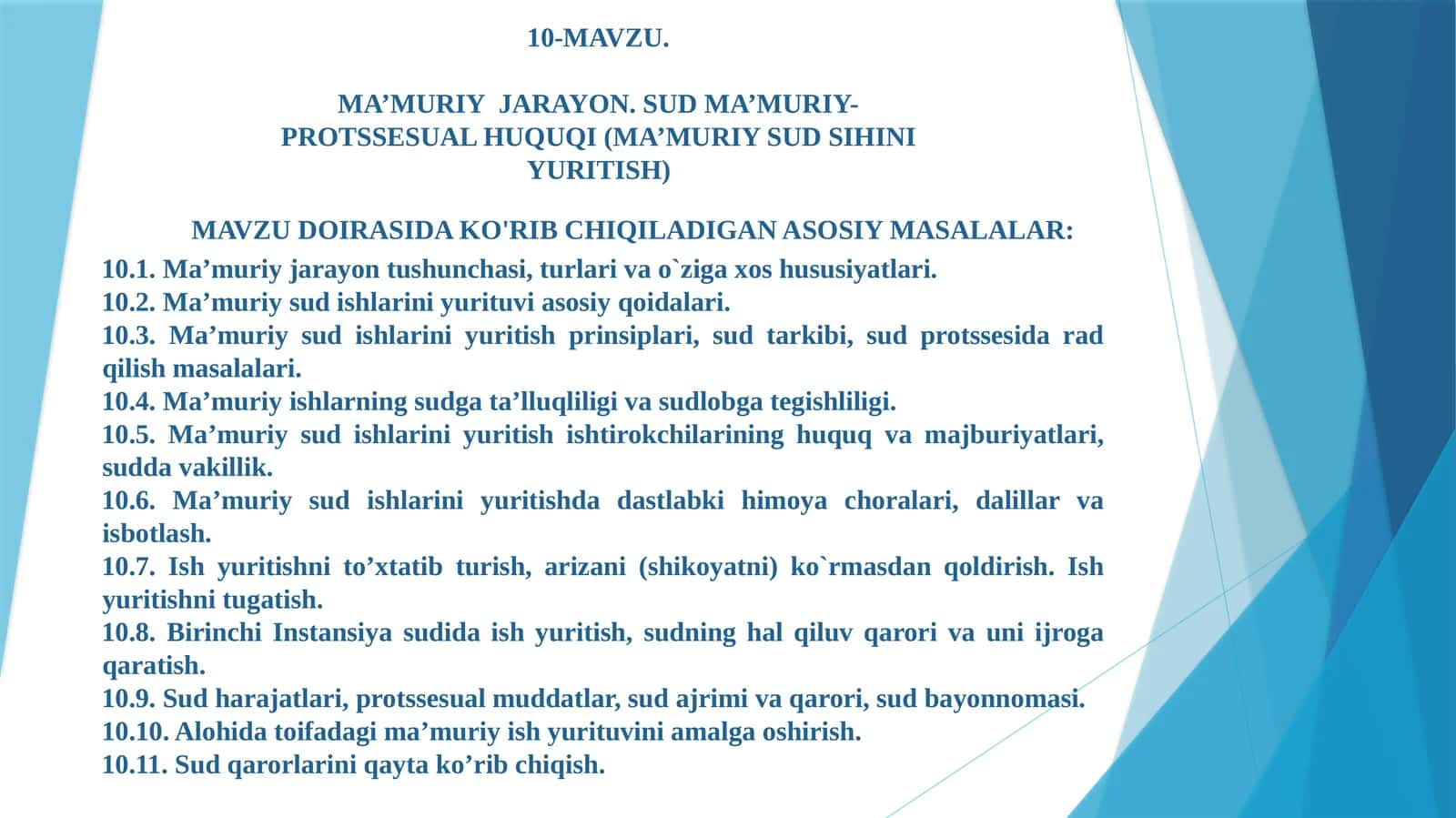 MA’MURIY JARAYON. SUD MA’MURIY-PROTSSESUAL HUQUQI (MA’MURIY SUD SIHINI YURITISH)