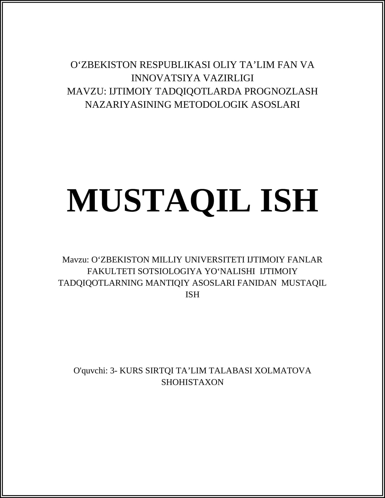 IJTIMOIY TADQIQOTLARDA PROGNOZLASH NAZARIYASINING METODOLOGIK ASOSLARI