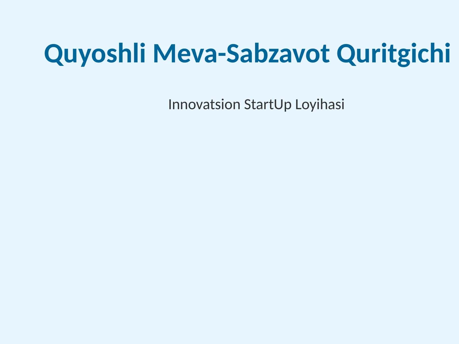 Quyoshli Meva-Sabzavot Quritgichi