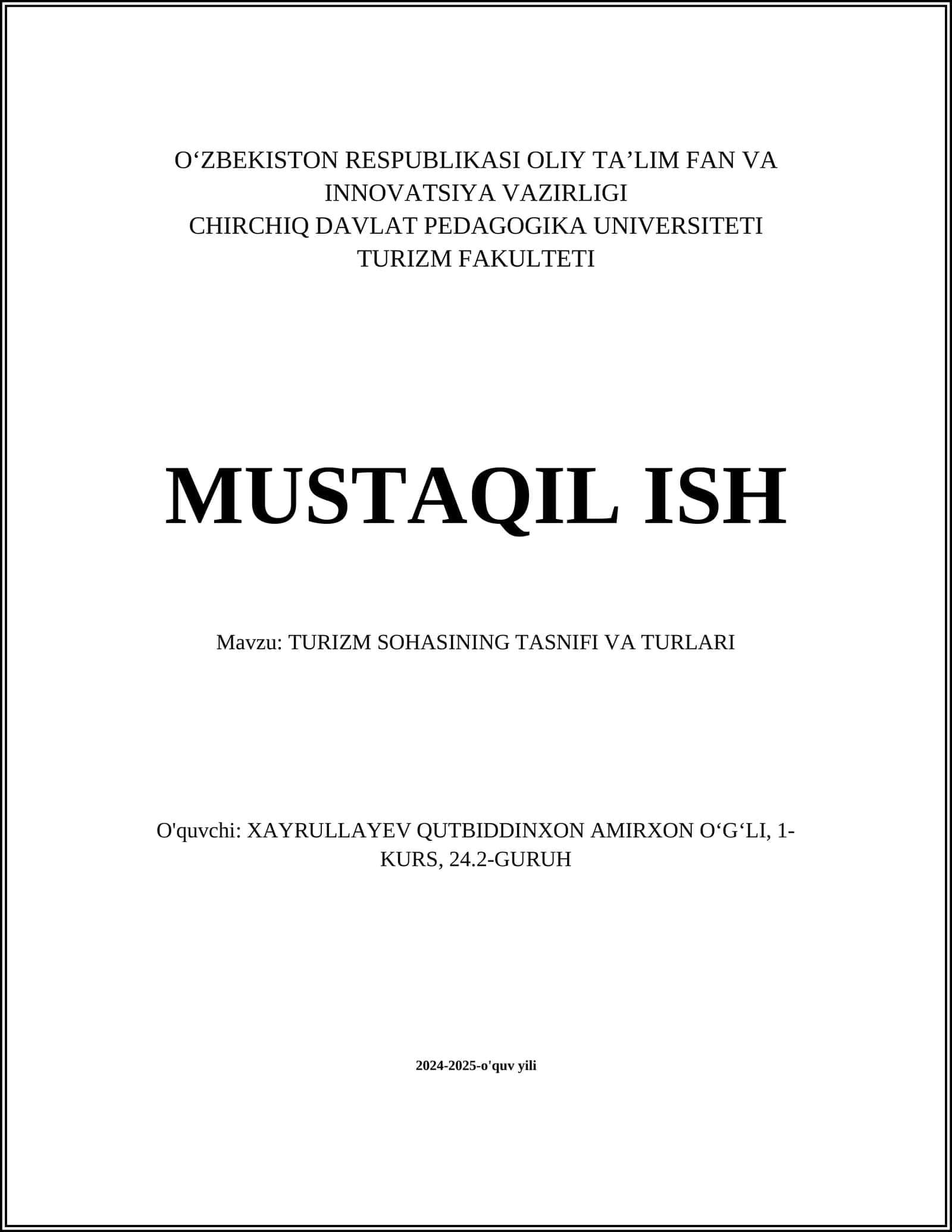 TURIZM SOHASINING TASNIFI VA TURLARI