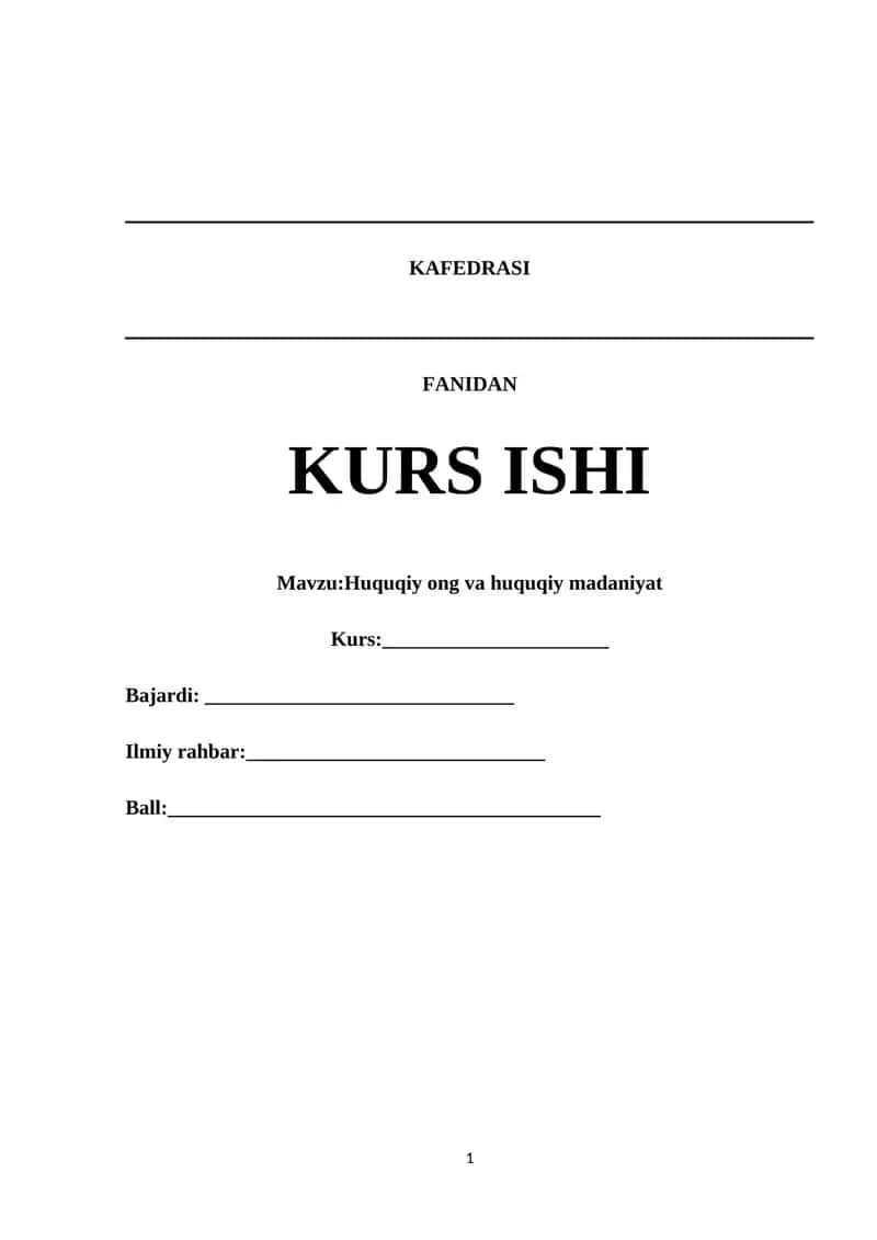 Huquqiy ong va huquqiy madaniyat Kurs isi