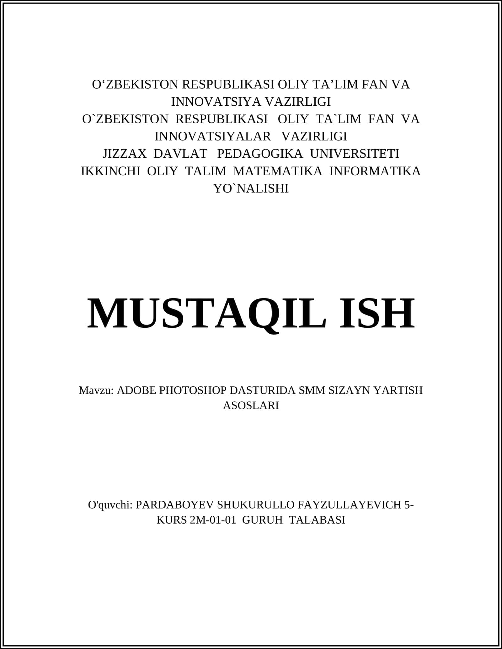 ADOBE PHOTOSHOP DASTURIDA SMM SIZAYN YARTISH ASOSLARI