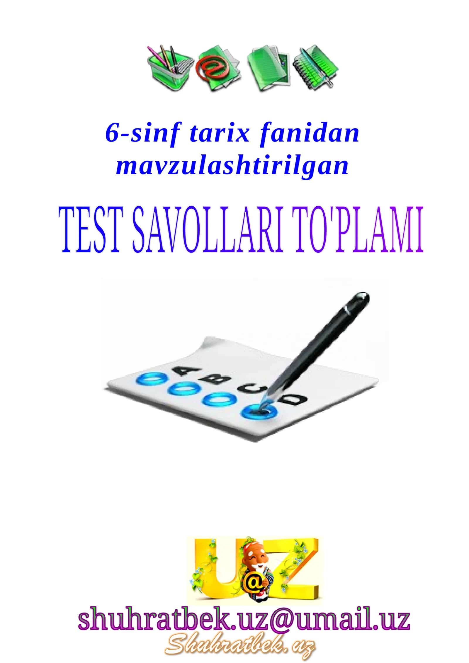 6-sinf tarix fanidan mavzulashtirilgan