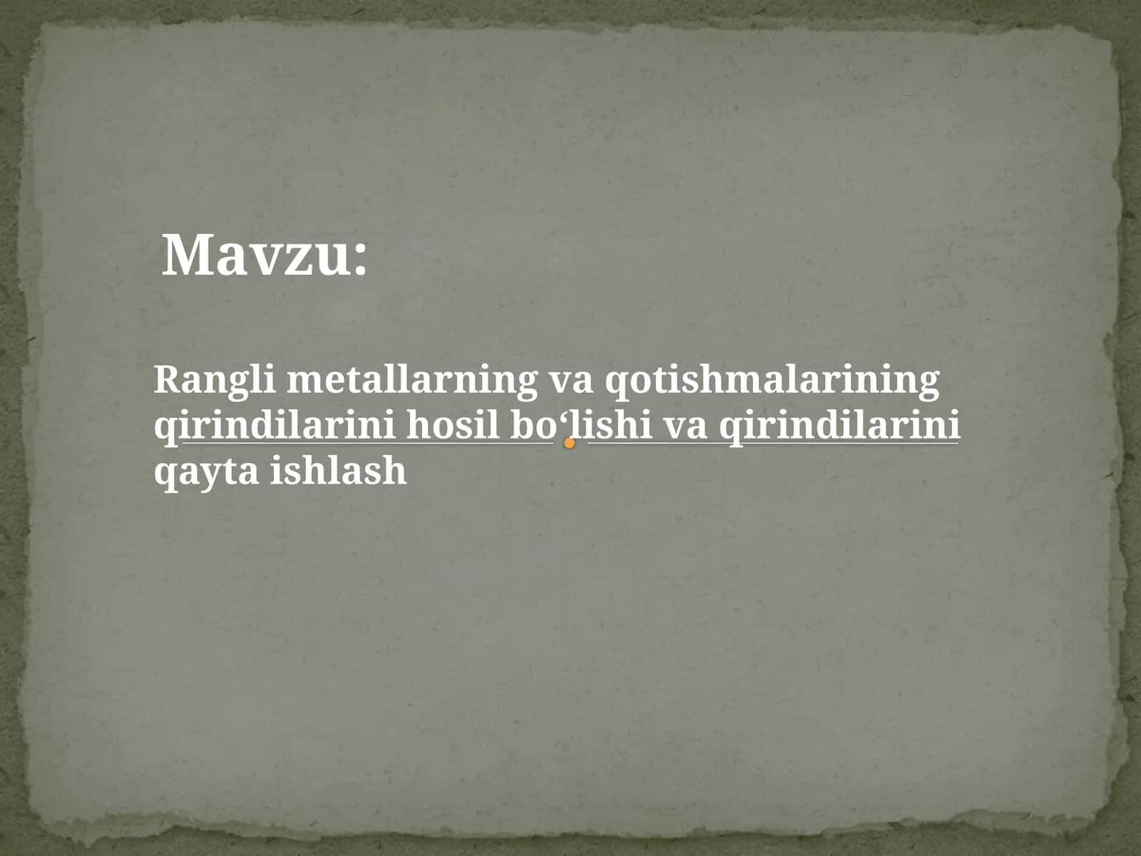 Rangli metallarning vaqotishmalarining qirindilarini hosil bo‘lishi va qayta ishlash