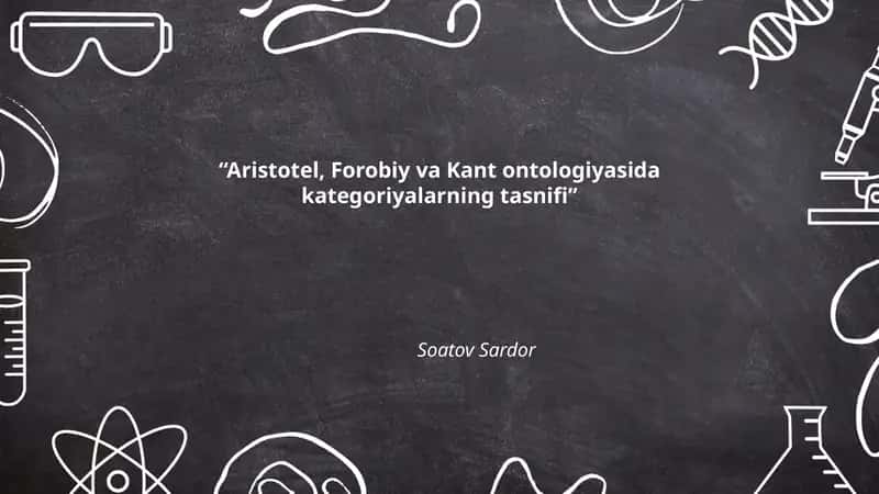 Aristotel kategoriyalar tizimining asosiy xususiyatlari