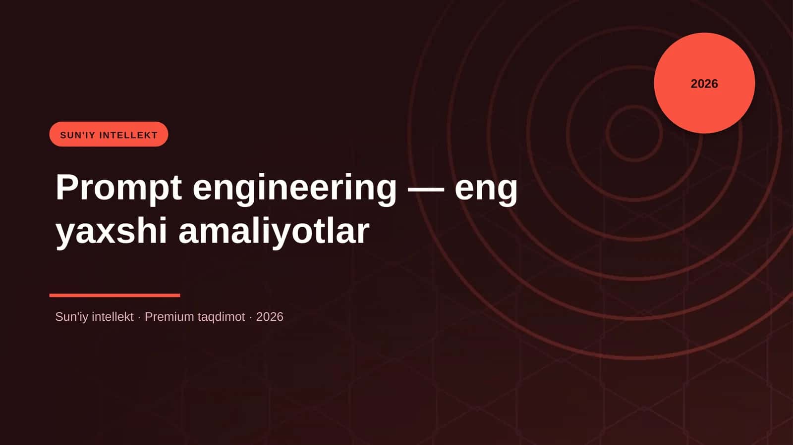 Prompt engineering — eng yaxshi amaliyotlar