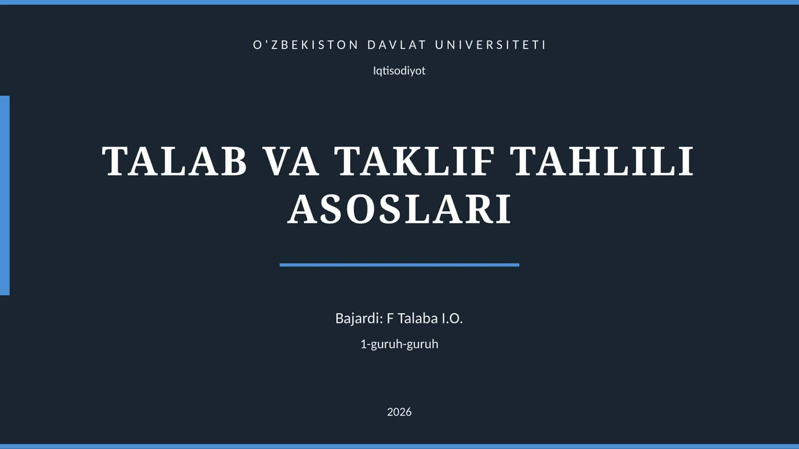 TALAB VA TAKLIF TAHLILI ASOSLARI