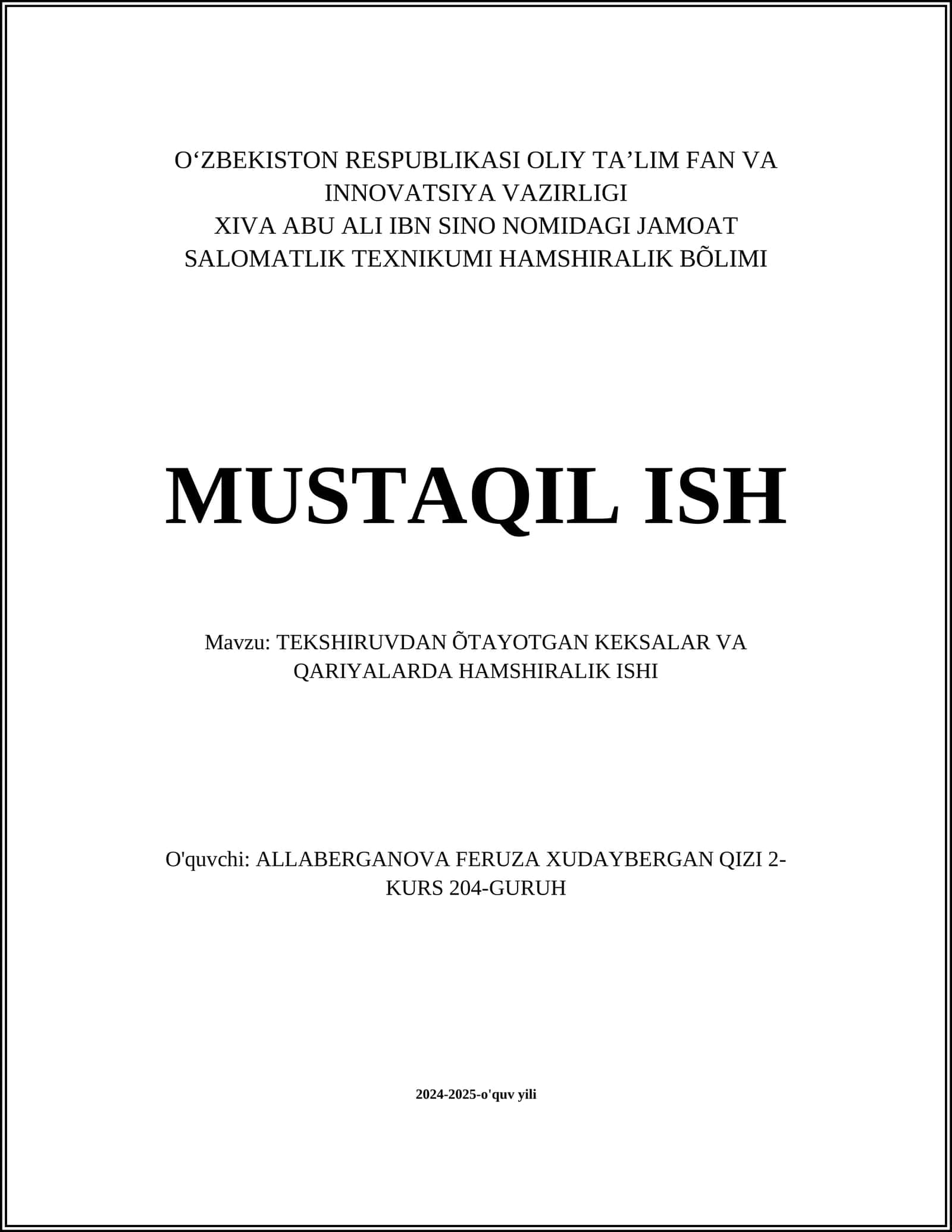 TEKSHIRUVDAN ÕTAYOTGAN KEKSALAR VA QARIYALARDA HAMSHIRALIK ISHI