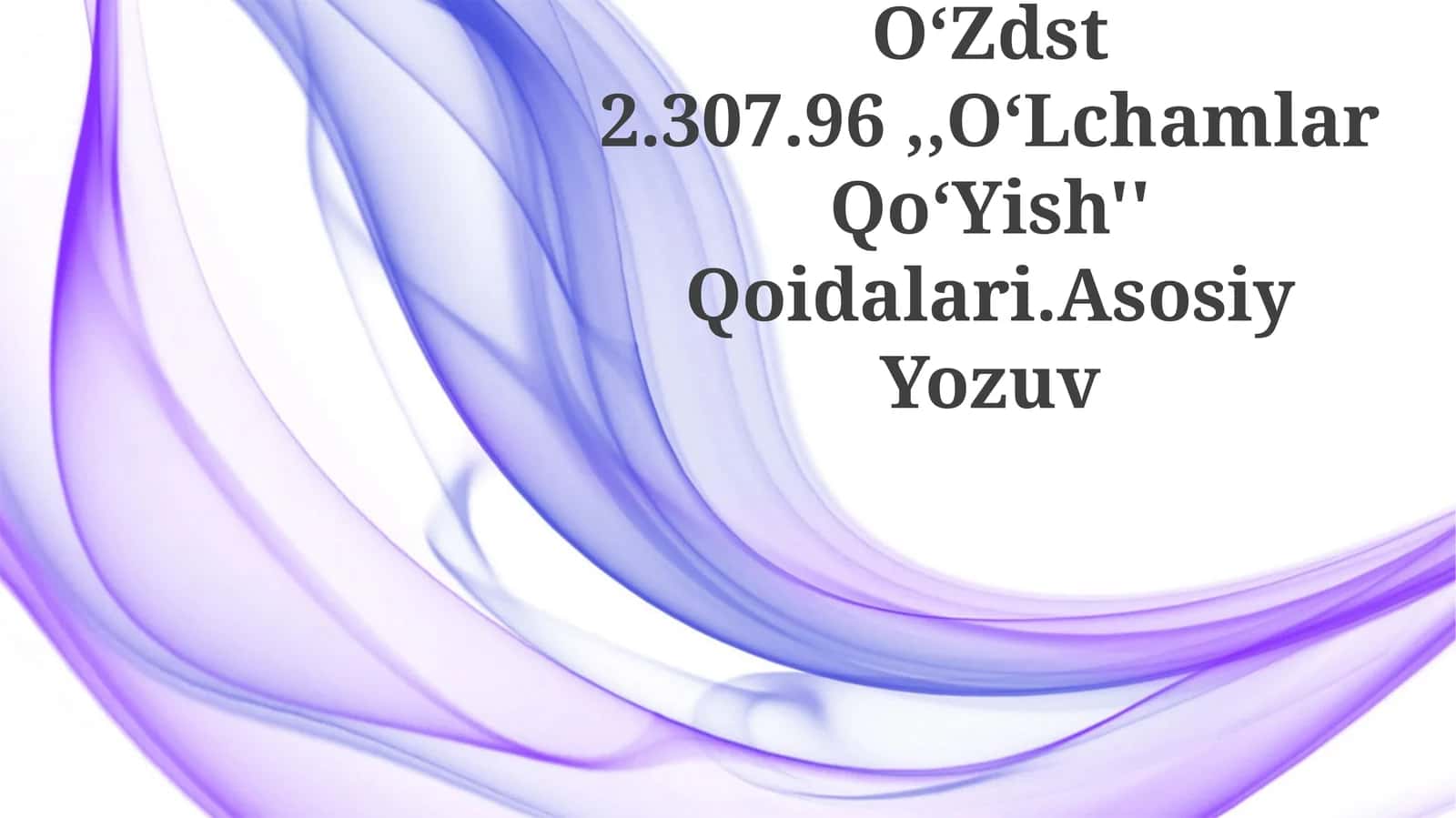 O‘Lchamlar Qo‘Yish'' Qoidalari