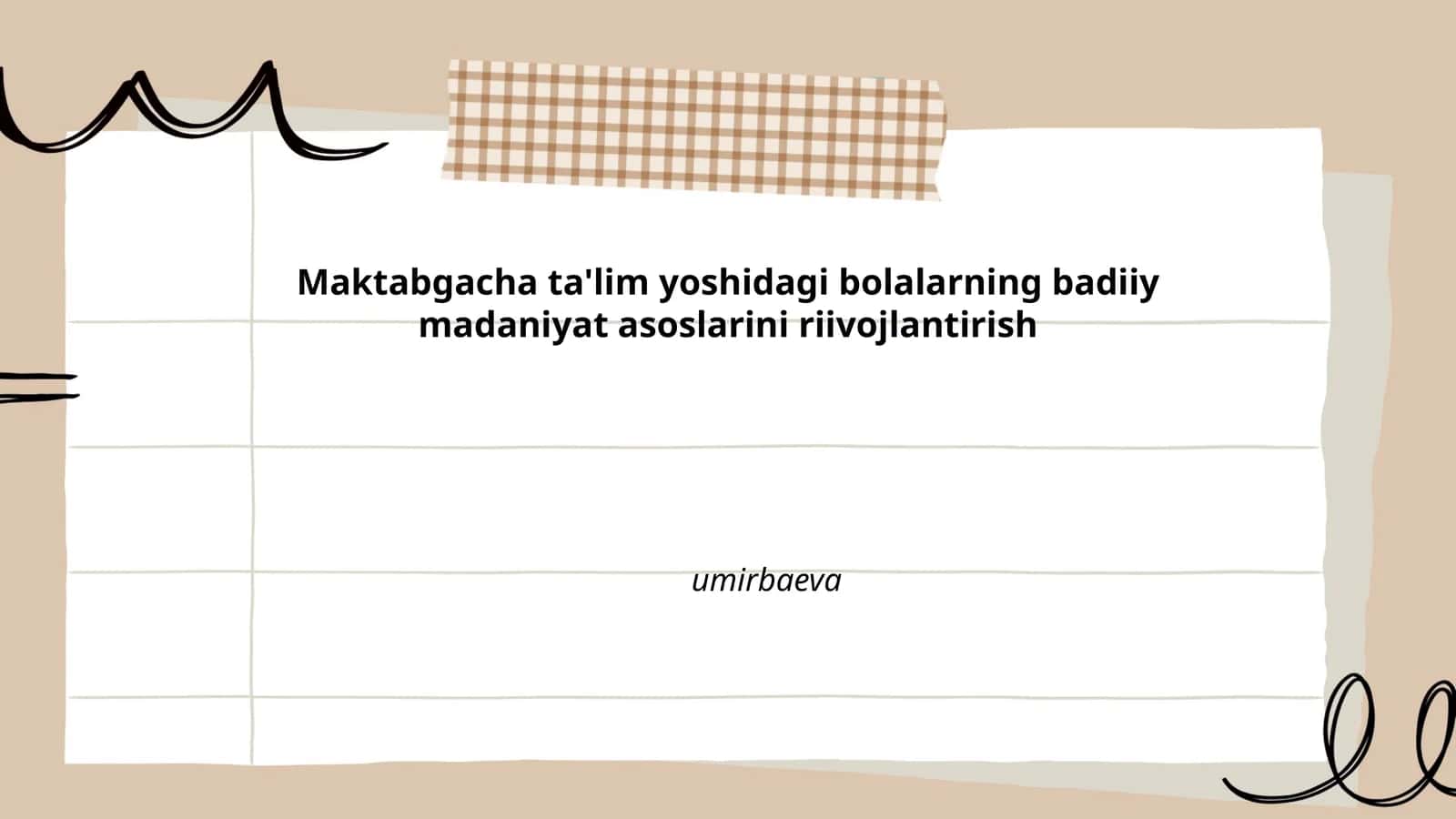 Badiiy madaniyatning maktabgacha ta'limda ahamiyati