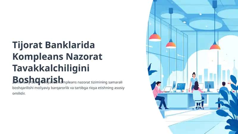 Tijorat Banklarida Kompleans Nazorat Tavakkalchiligini Boshqarish