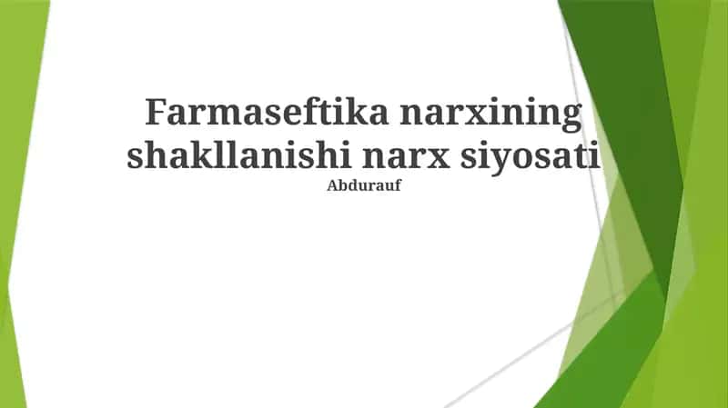 Farmasevtika narxining shakllanishi narx siyosati
