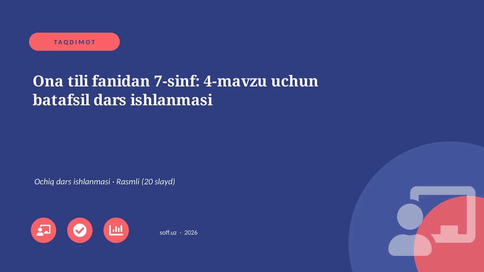 Ona tili fanidan 7-sinf: 4-mavzu uchun batafsil dars ishlanmasi