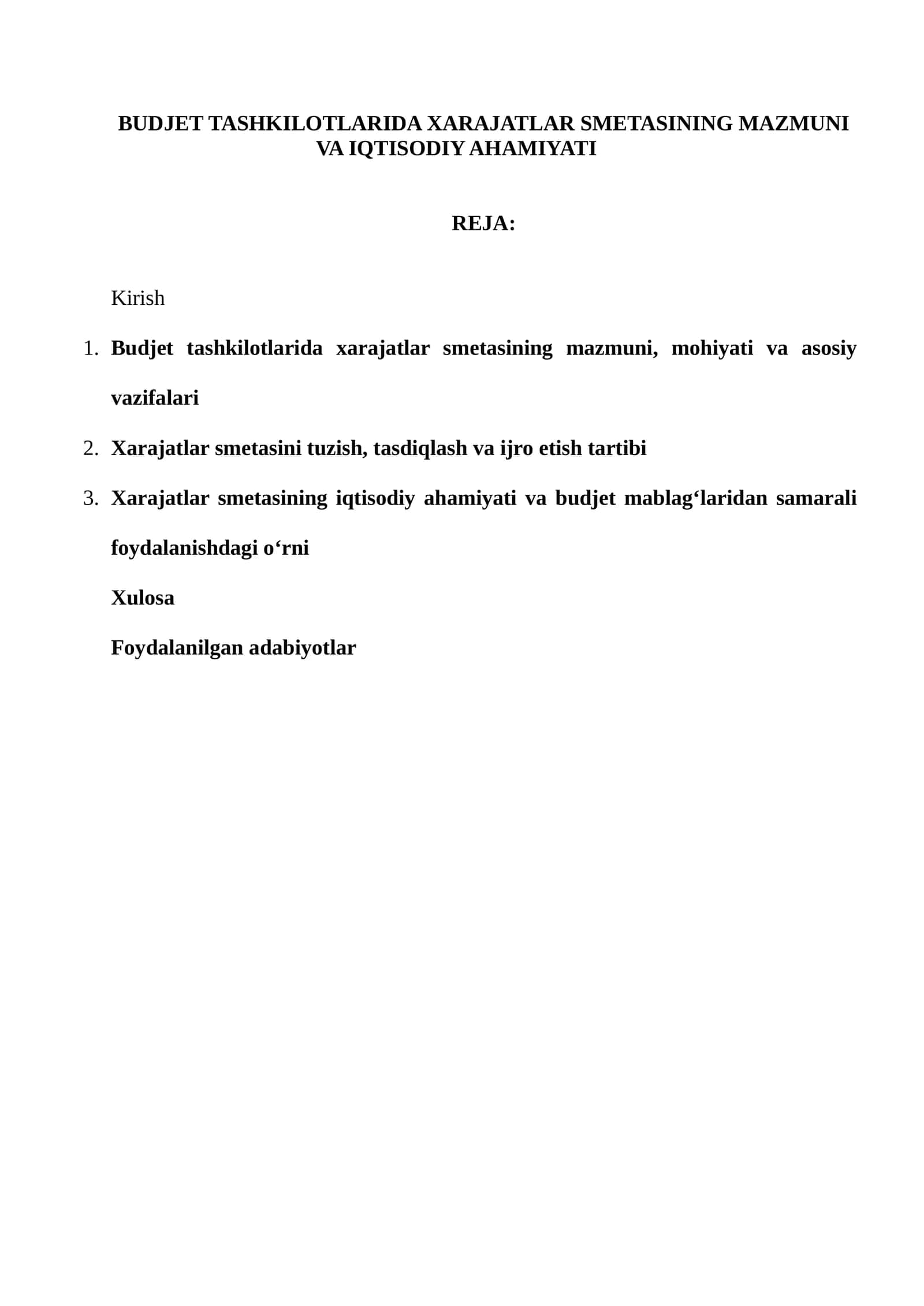 Budjet tashkilotlarida xarajatlar smetasining mazmuni va iqtisodiy ahamiyati
