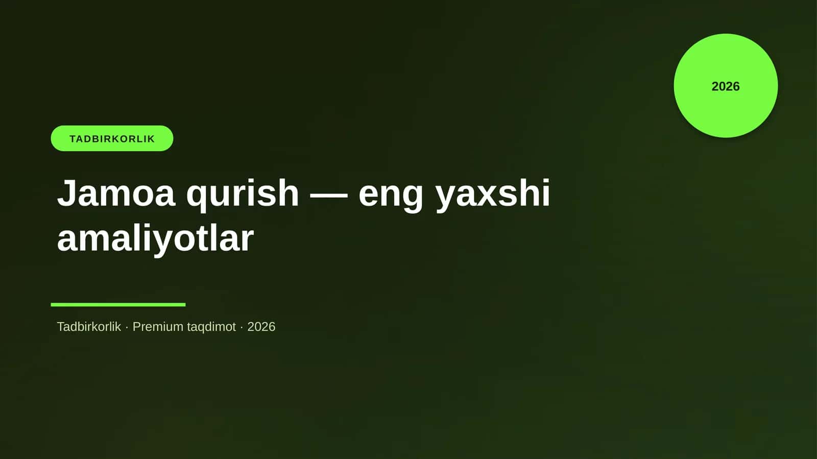 Jamoa qurish — eng yaxshi amaliyotlar
