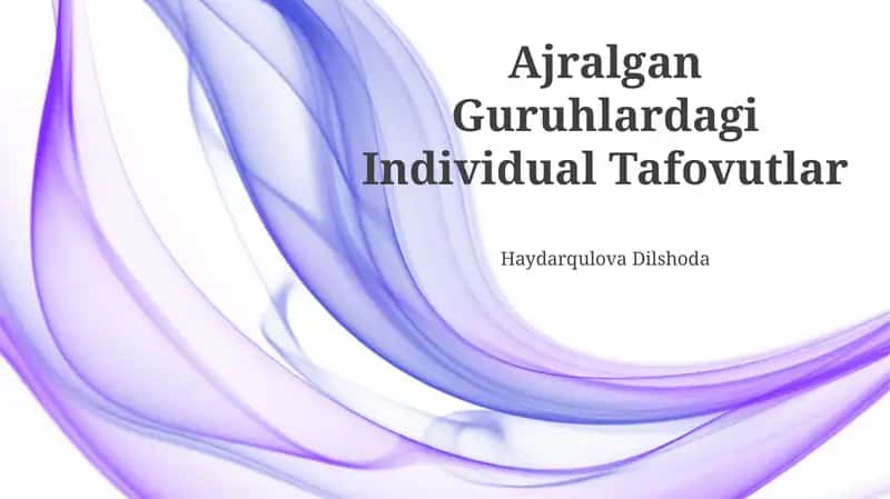 Ajralgan Guruhlardagi Individual Tafovutlar