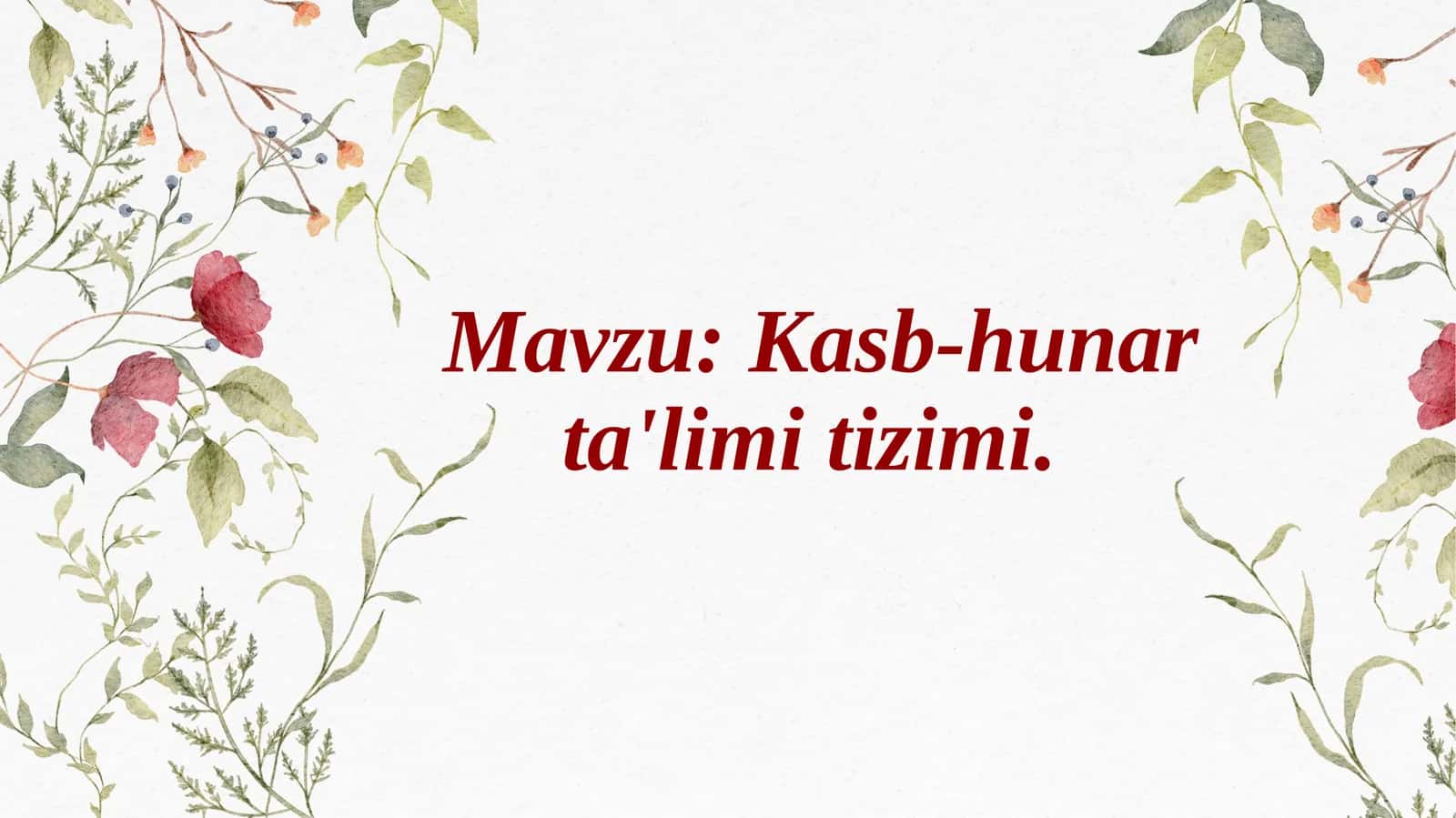 Kasb-hunar ta'limi tizimi