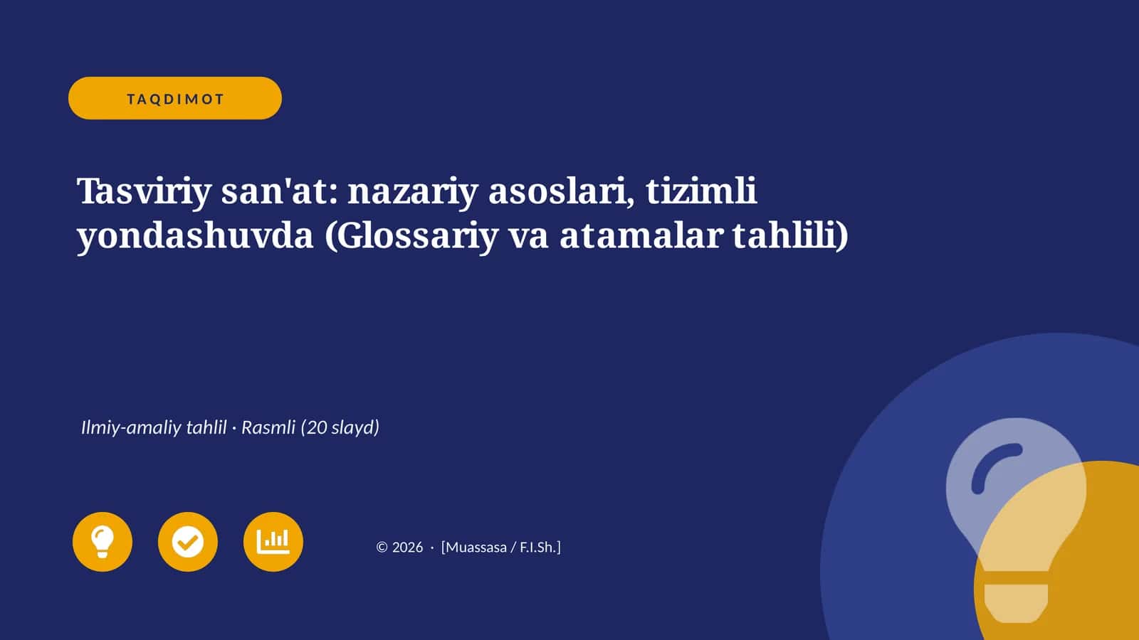 Tasviriy san'at: nazariy asoslari, tizimli yondashuvda (Glossariy va atamalar tahlili)