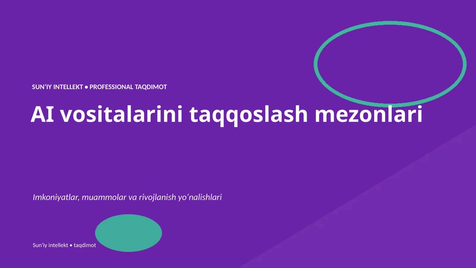 Sun'iy intellekt • Professional Taqdimot