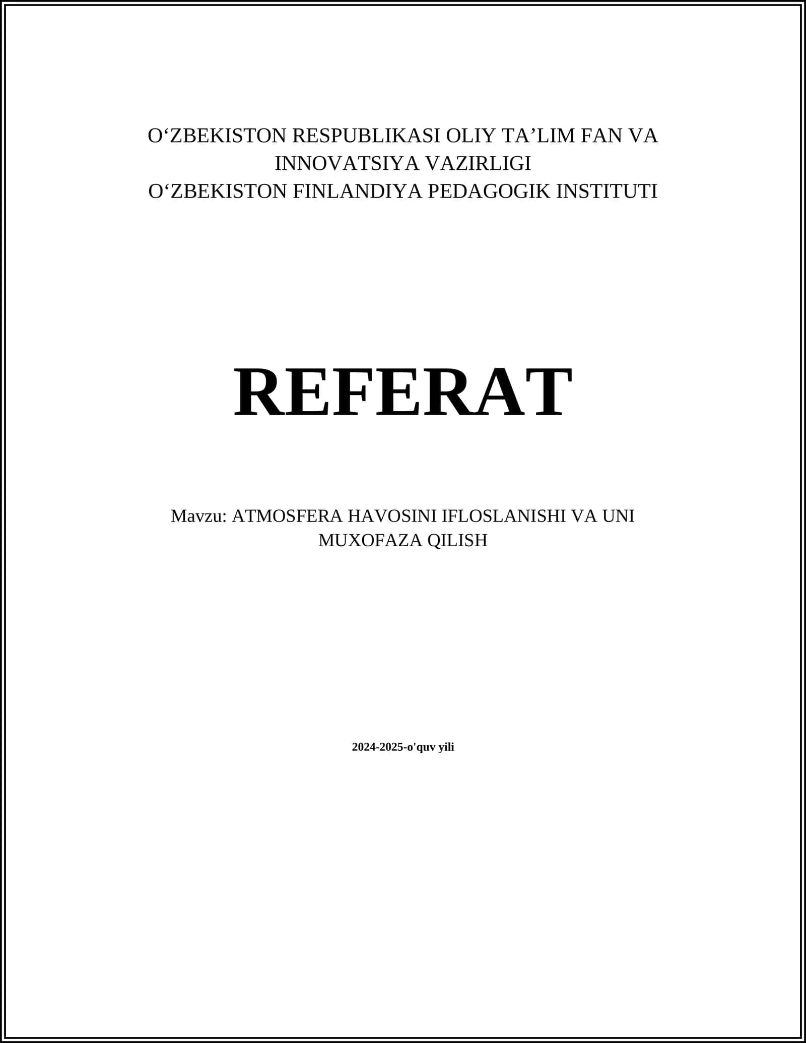 ATMOSFERA HAVOSINI IFLOSLANISHI VA UNI MUXOFAZA QILISH