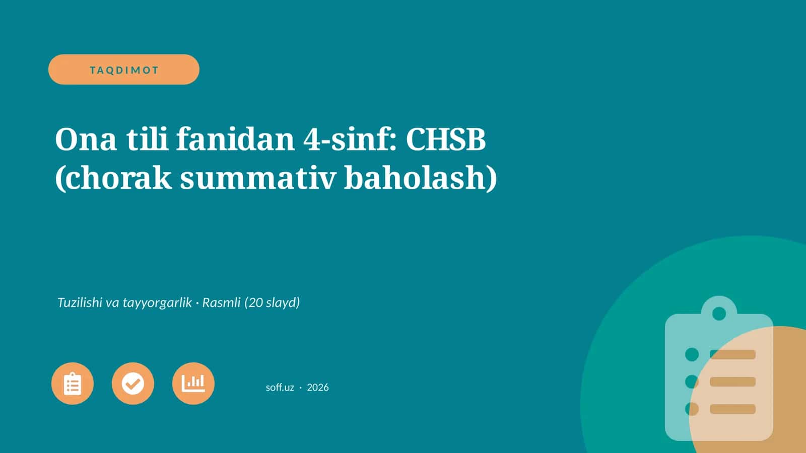 Ona tili fanidan 4-sinf: CHSB (chorak summativ baholash)