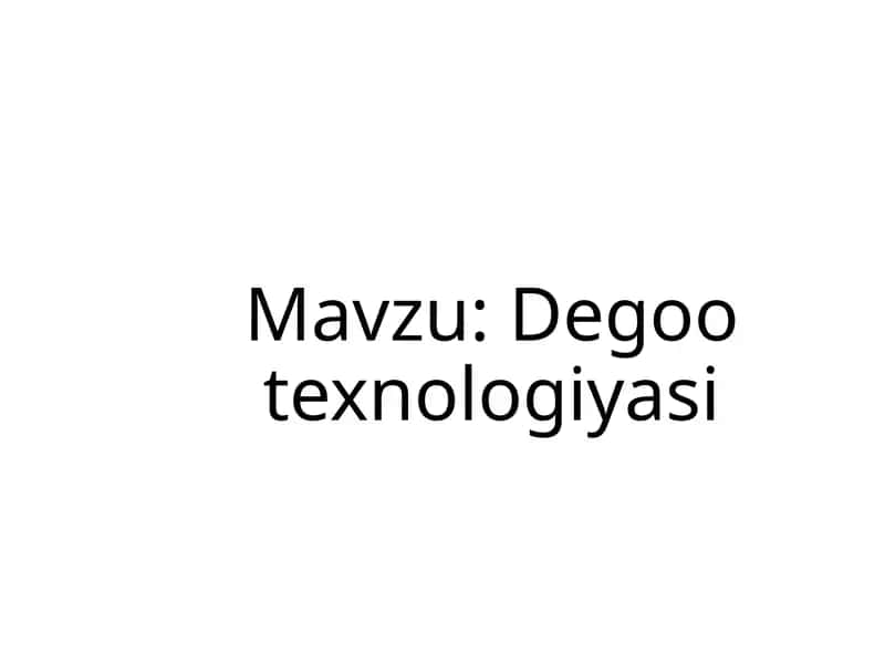 Degootexnologiyasi