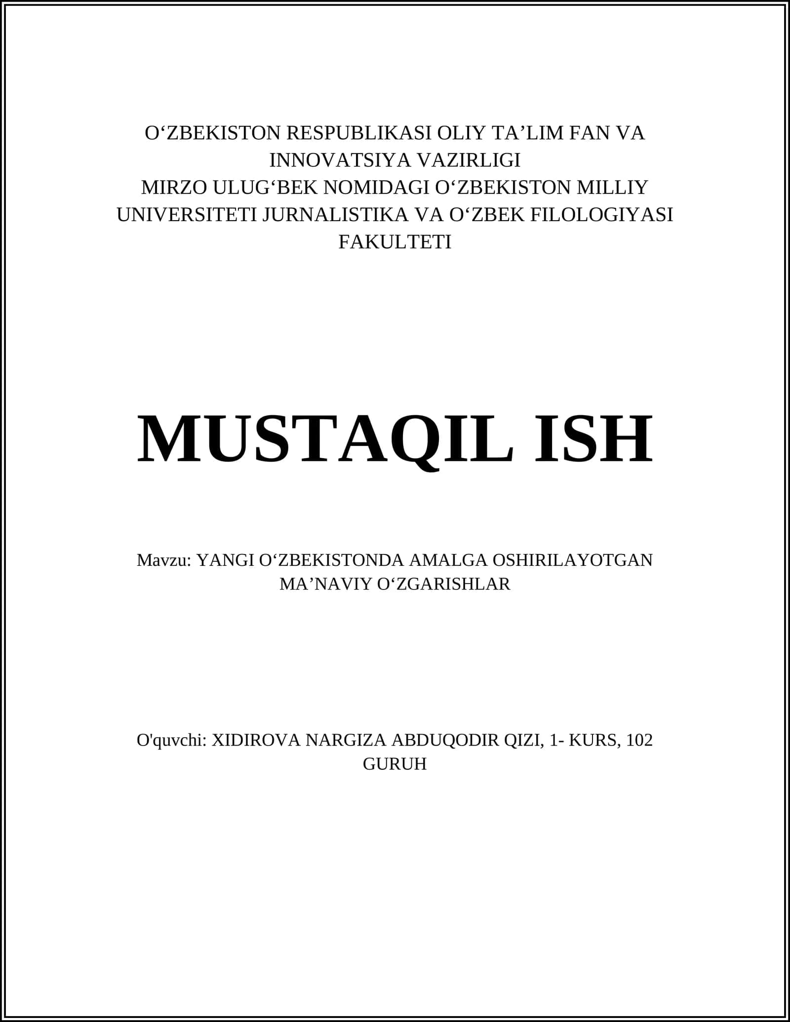 Yangi Oʻzbekistonda amalga oshirilayotgan maʼnaviy oʻzgarishlar
