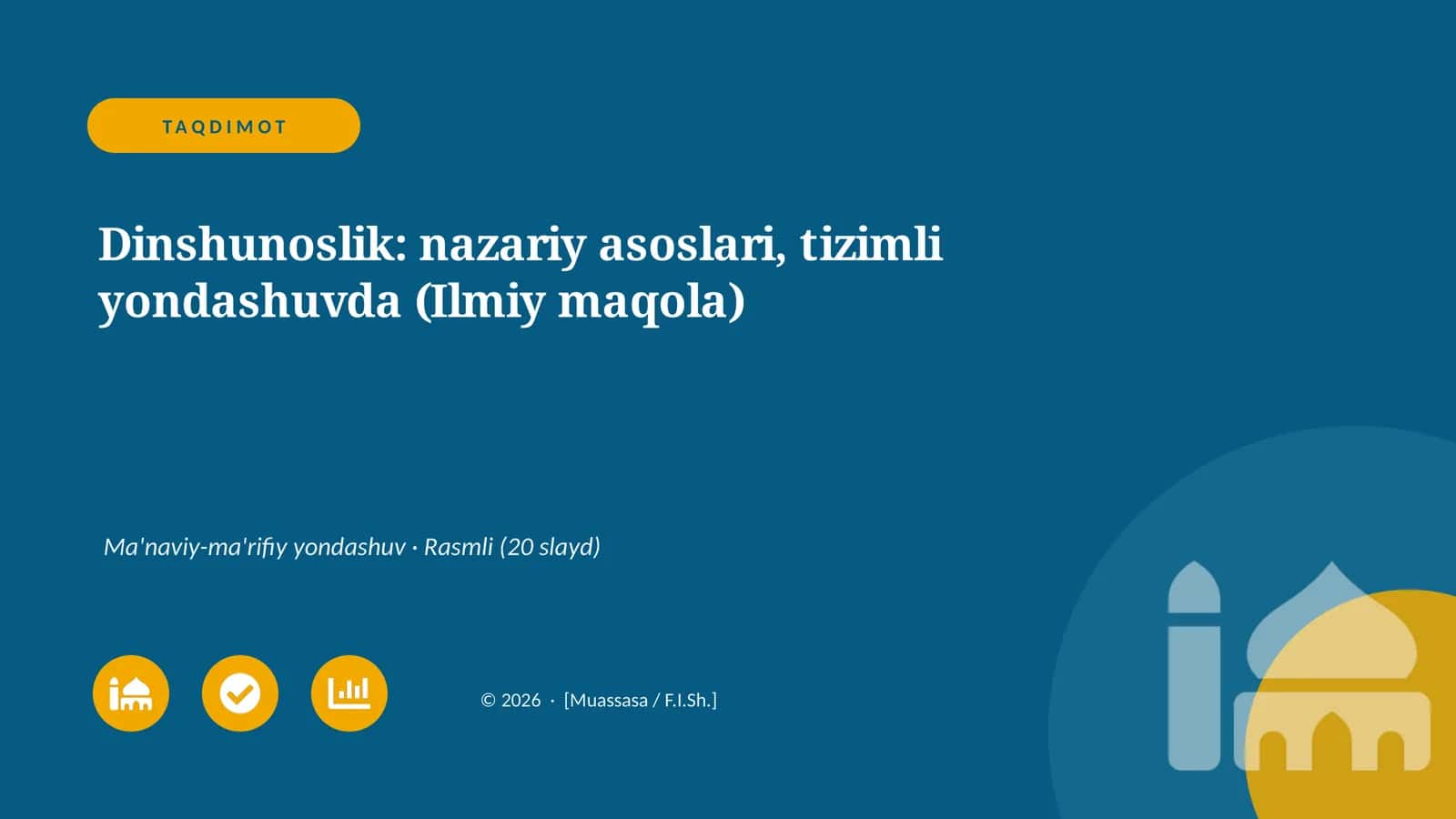 Dinshunoslik: nazariy asoslari, tizimli yondashuvda (Ilmiy maqola)